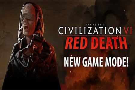 시드 마이어의 문명 6 새로운 배틀로얄 게임 모드 "레드 데스(Red death)" 무료 업데이트