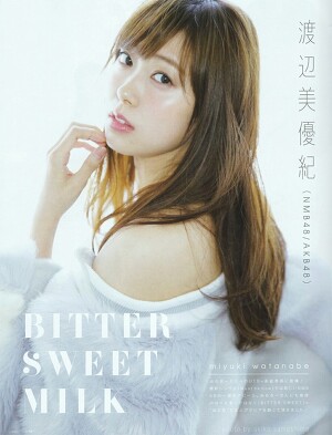 NMB48 Miyuki Watanabe Bitter Sweet Milk on UTB Plus Magazine