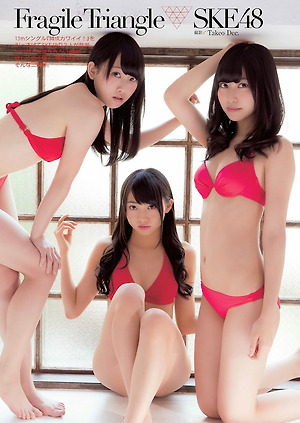 SKE48 Rena Matsui, Yuria Kizaki, Manatsu Mukaida Fragile Triangle on WPB Magazine