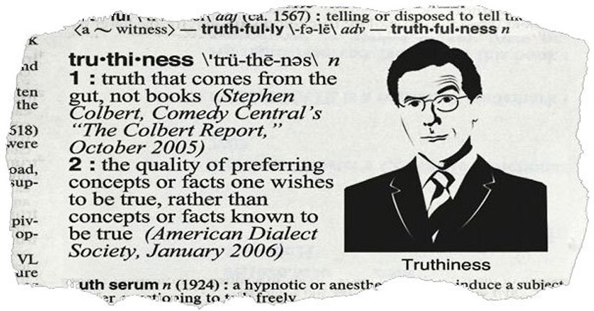'트루시니스'(Truthiness)의 문제점
